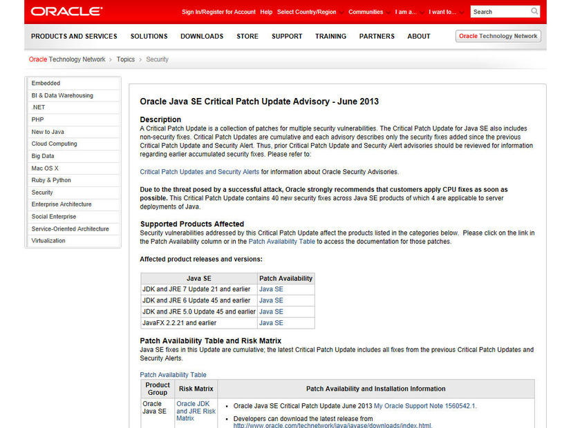 本脆弱性は Oracle Java SE Critical Patch Update June 2013 で修正されている
