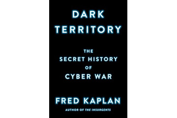書評「Dark Territory」(2) アメリカにおけるサイバー戦の扱いの変遷 ～ USCYBERCOM 以前 画像