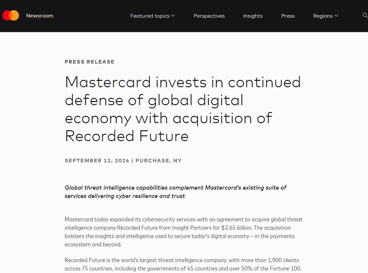 https://www.mastercard.com/news/press/2024/september/mastercard-invests-in-continued-defense-of-global-digital-economy-with-acquisition-of-recorded-future/