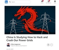 https://www.linkedin.com/pulse/china-studying-how-hack-crash-our-power-grids-erika-langerov%C3%A1-2jkpc/