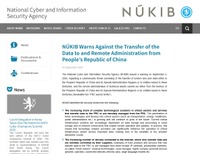 https://nukib.gov.cz/en/infoservis-en/news/2295-nukib-warns-against-the-transfer-of-the-data-to-and-remote-administration-from-people-s-republic-of-china/
