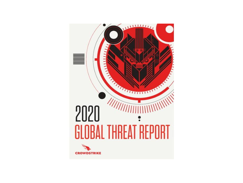 「2020 CrowdStrike Global Threat Report（2020年版CrowdStrikeグローバル脅威レポート）」